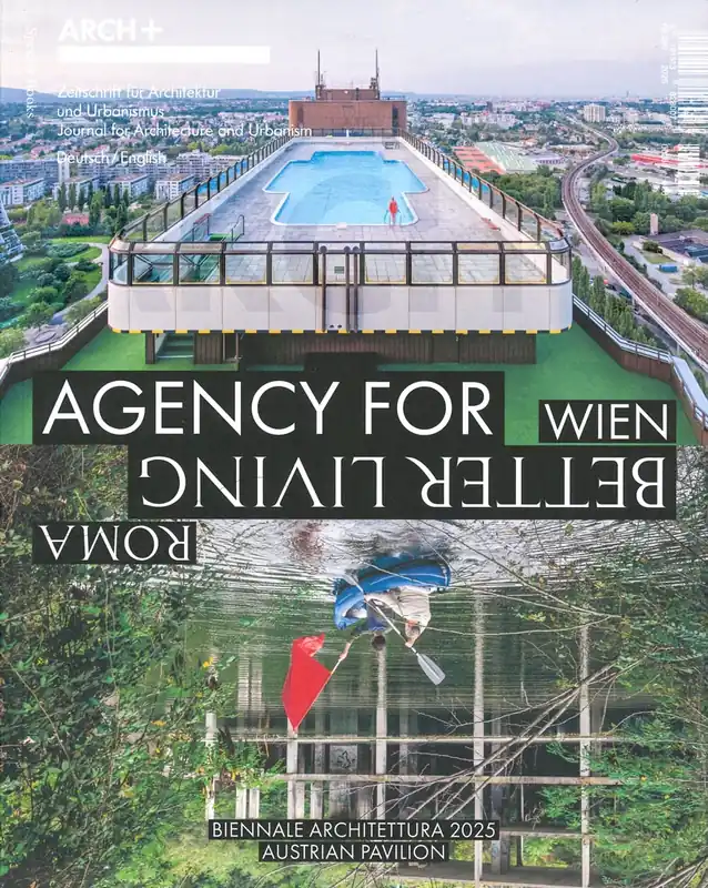Must-Have ARCH+ 260. AGENCY FOR BETTER LIVING