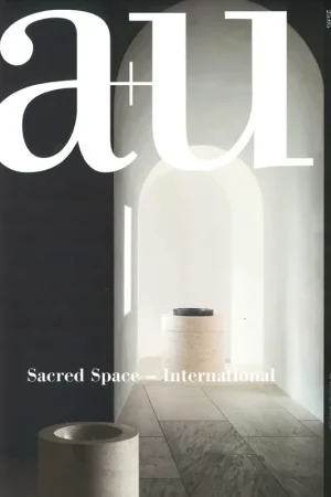 a+u 656. 2025:05 Sacred Space – International Must-Have