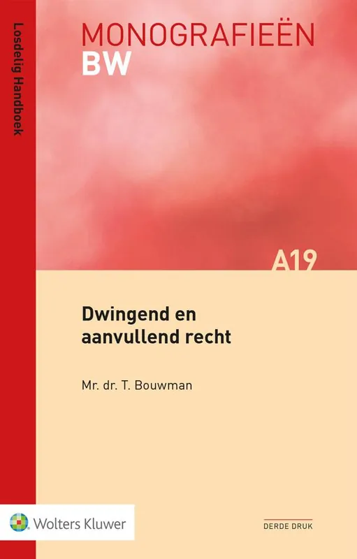 Dwingend en aanvullend recht / Druk 3 Exclusieve Aanbieding