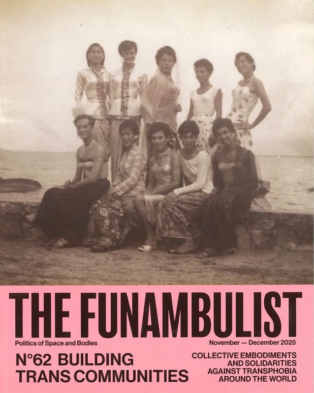 THE FUNAMBULIST 62. BUILDING TRANS COMMUNITIES Speciale Aanbieding