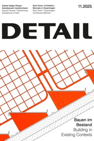 DETAIL 2025 11. Building in Existing Contexts Goedkoop