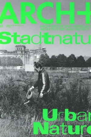 Merkproduct ARCH+ 263. Stadtnatur - Urban Nature