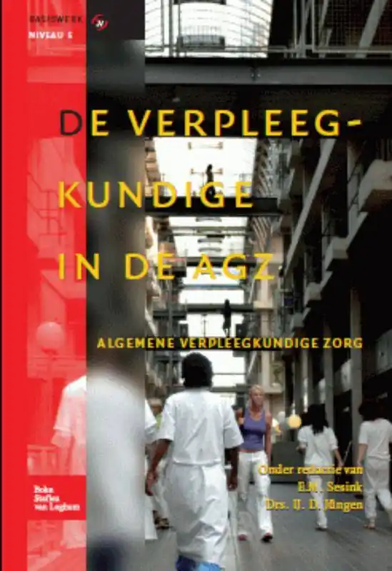 De verpleegkundige in de AGZ / Druk 1 Laatste Versie