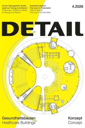 DETAIL 2026 4. Healthcare Buildings Express Levering