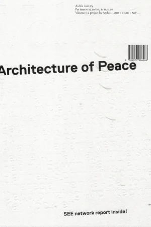 Volume 26. Architecture of Peace Tijdelijk Beschikbaar