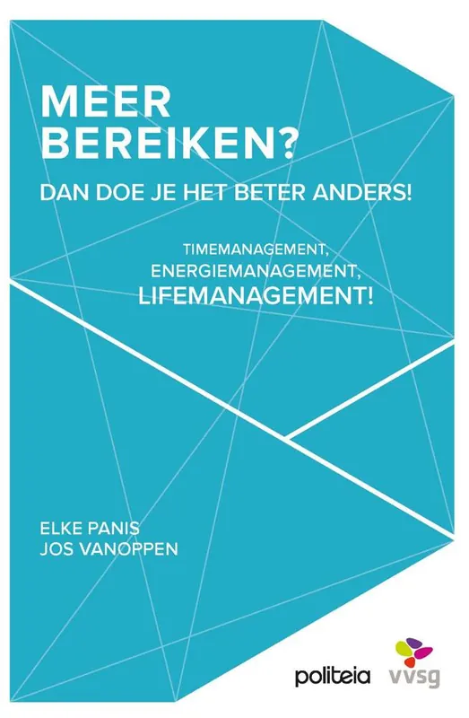 Meer bereiken? Dan doe je het beter anders! / Druk 1 Must-Have