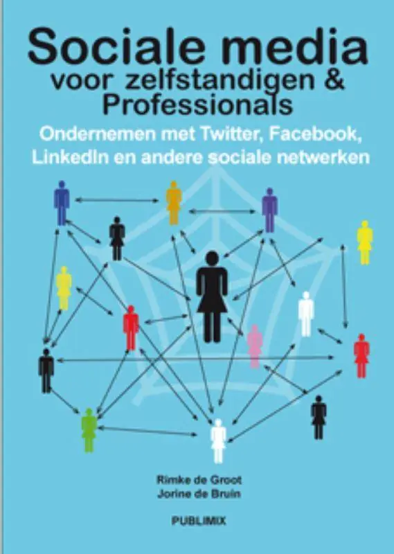 Sociale media voor ondernemers & professionals / Druk 1 Alleen Vandaag