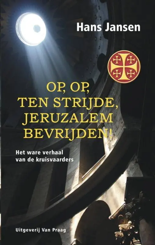 Gratis Retour Op, op, ten strijde, Jeruzalem bevrijden! / Druk 1