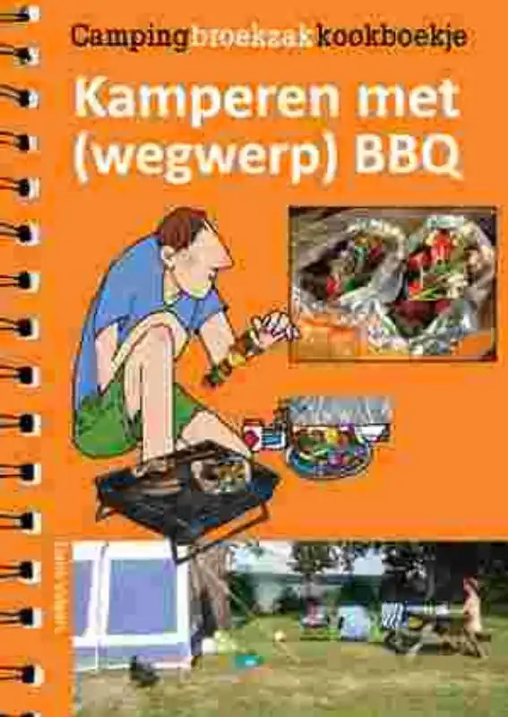 Gereduceerde Prijs Kamperen met (wegwerp)BBQ / Druk 1