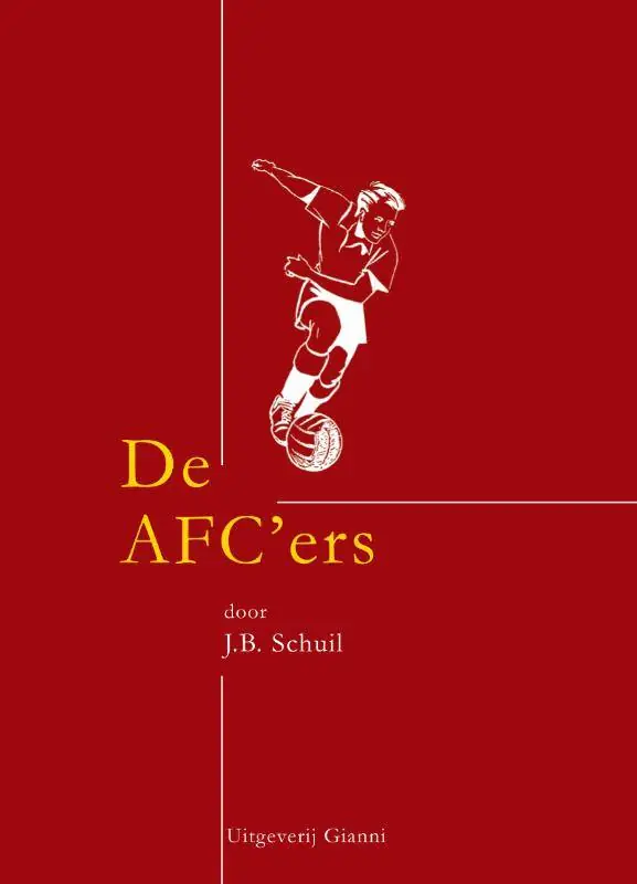 De AFC'ers / Druk 1 (Heruitgave) Beperkte Voorraad