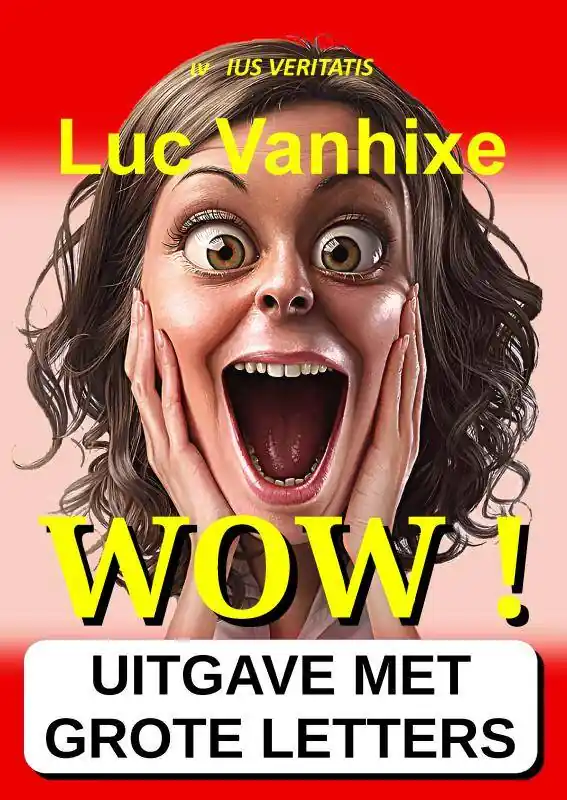 Actieprijs WOW ! - Extra Grote Letter Uitgave / Druk 1