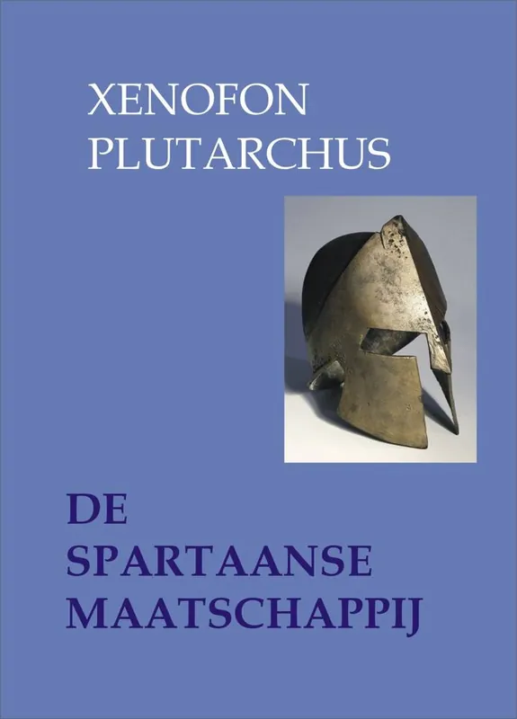 Op = Op De Spartaanse maatschappij / Druk 2