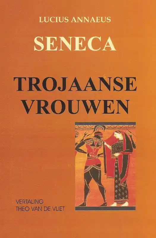 Trojaanse vrouwen / Druk 1 Uitverkoop