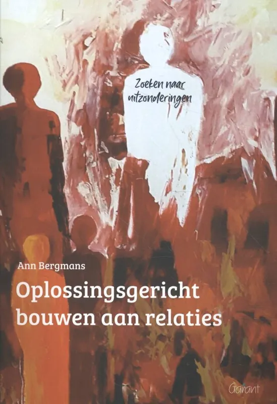 Oplossingsgericht bouwen aan relaties / Druk 1 Actieprijs