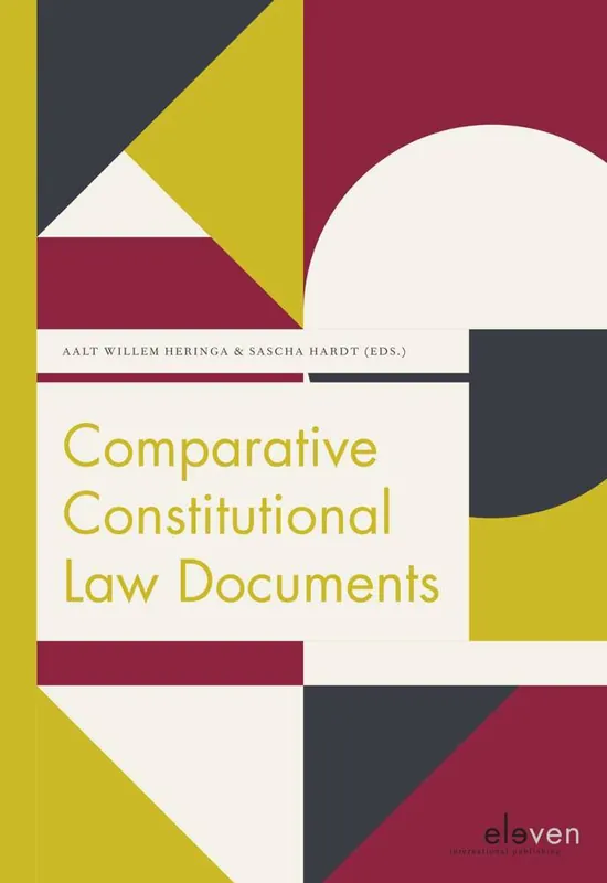 Comparative Constitutional Law Documents / 1st Edition Finale Uitverkoop