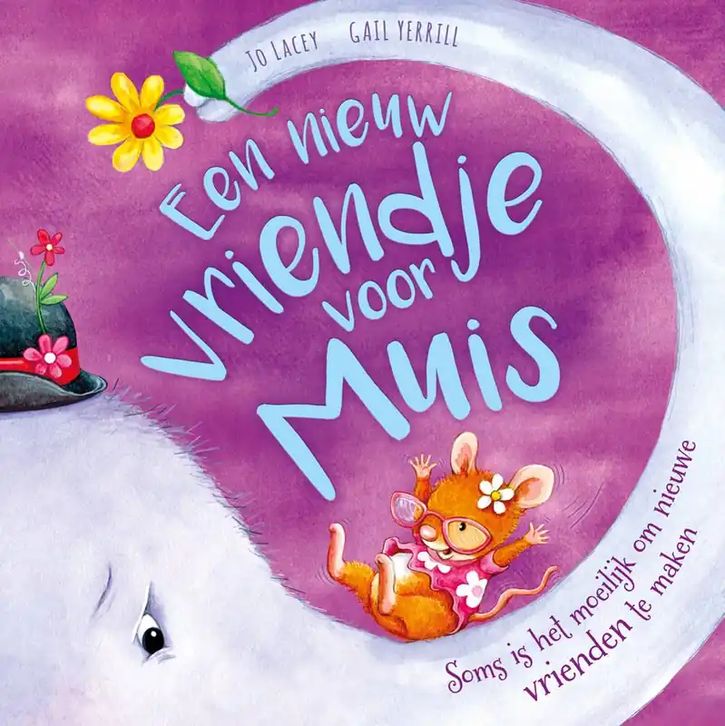 Een nieuw vriendje voor muis / Druk 1 Betrouwbaar