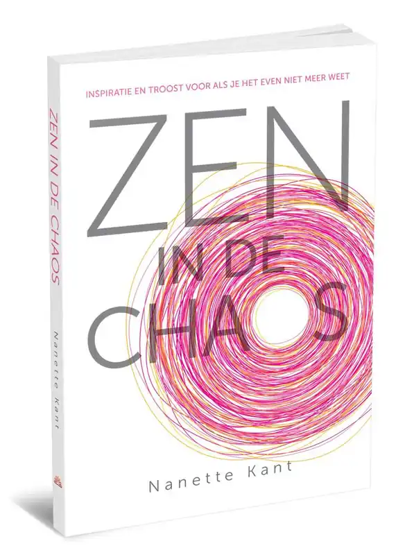 Betrouwbaar Zen in de chaos / Druk 1