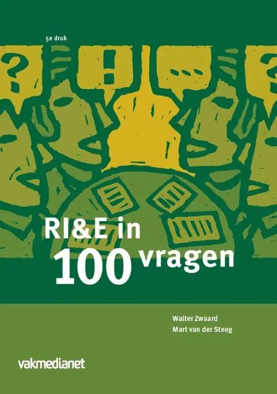 RI&E in 100 vragen / Druk 5 Speciale Aanbieding