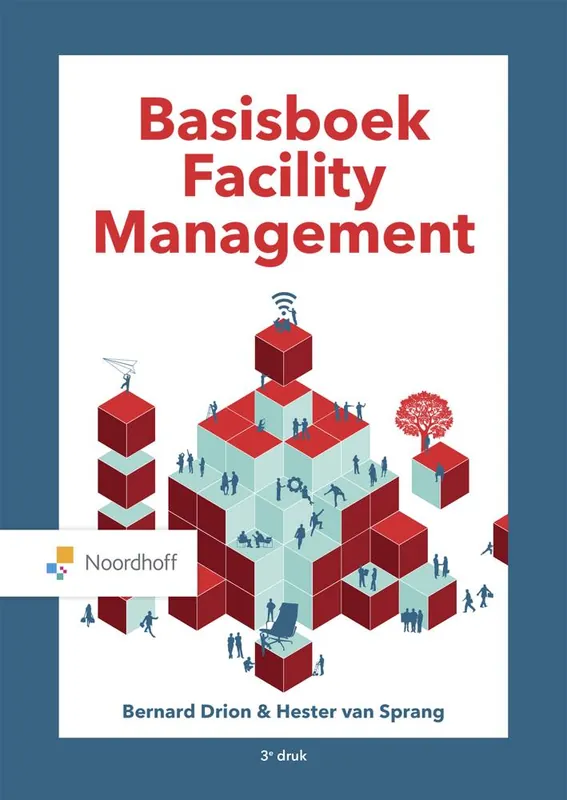 Betrouwbaar Basisboek Facility Management / Druk 3