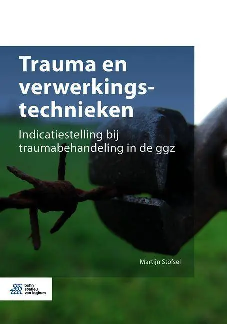 Koop Vandaag Trauma en verwerkingstechnieken / Druk 1
