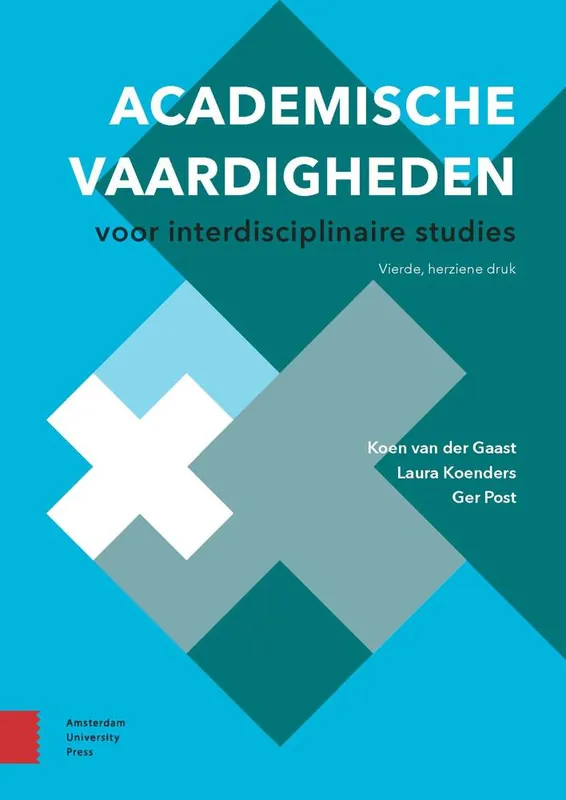 Academische vaardigheden voor interdisciplinaire studies / Druk 4 Laatste Versie