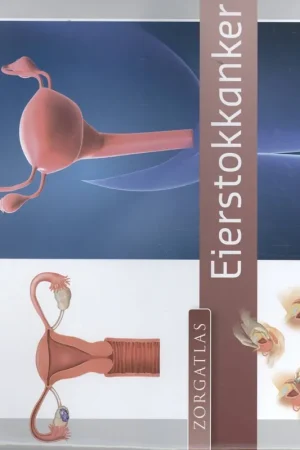 Zorgatlas Eierstokkanker / Druk 1 Koop Online