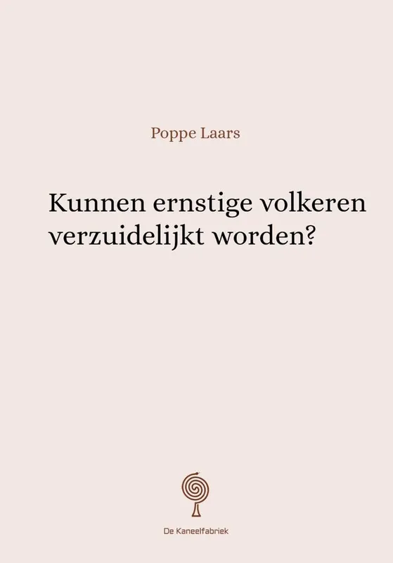 Kunnen ernstige volkeren verzuidelijkt worden? / Druk 1 Op = Op