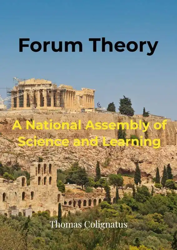 Aanbieding Forum Theory & A National Assembly of Science and Learning / 2nd Edition