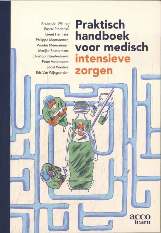 Praktisch handboek voor medisch intensieve zorgen / Druk 1 Nu Kopen