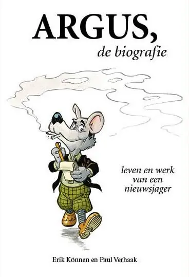 Exclusieve Aanbieding Argus, de biografie / Druk 1