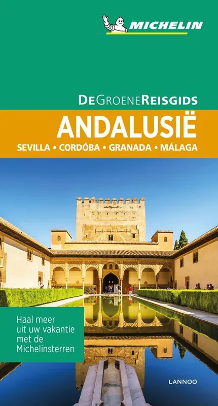 Superprijs De Groene Reisgids - Andalusië / Druk 1