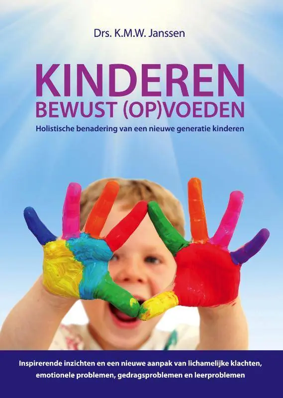 Koop Vandaag Kinderen bewust (op)voeden / Druk 7