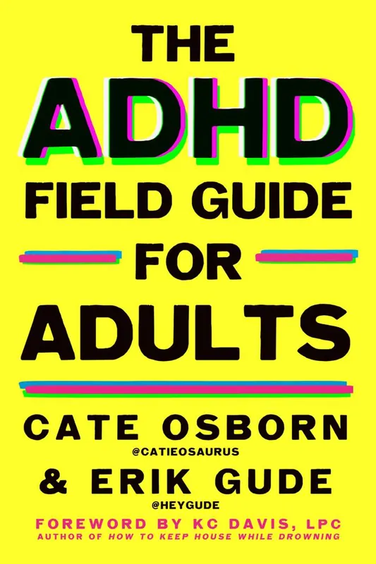 The ADHD Field Guide for Adults / 1st Edition Merkproduct