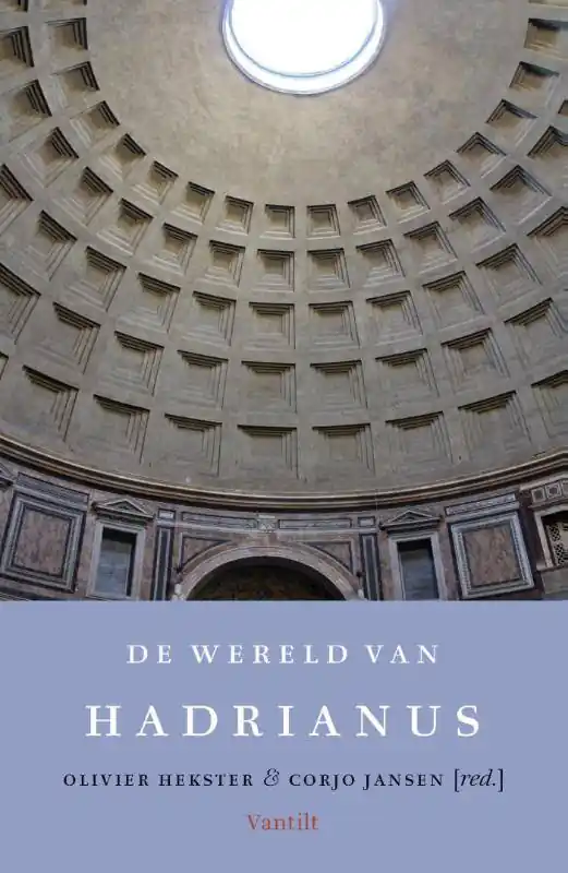 Bestel Nu De wereld van Hadrianus / Druk 1