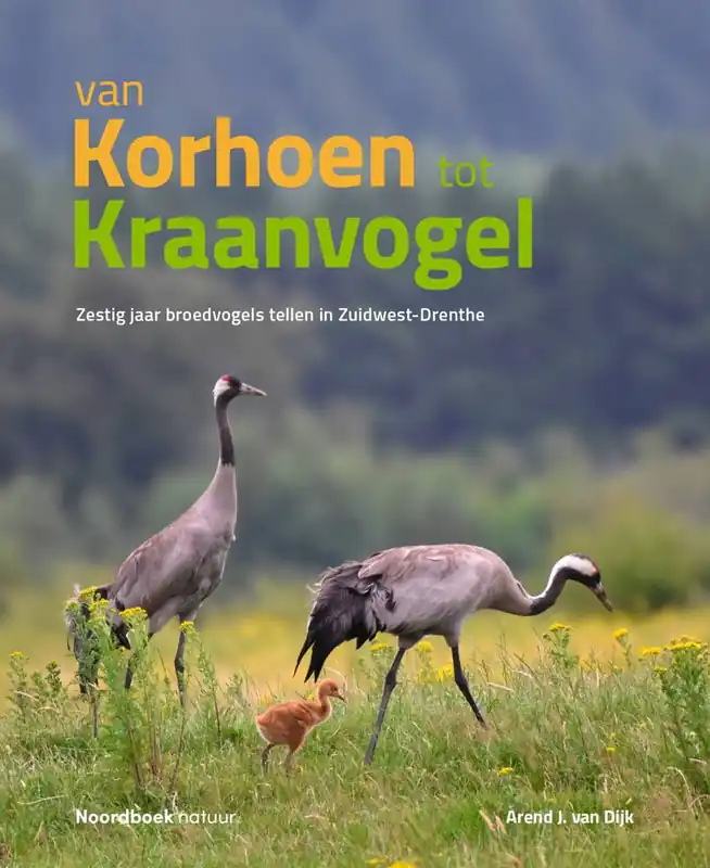 Gecertificeerd Van korhoen tot kraanvogel / Druk 1