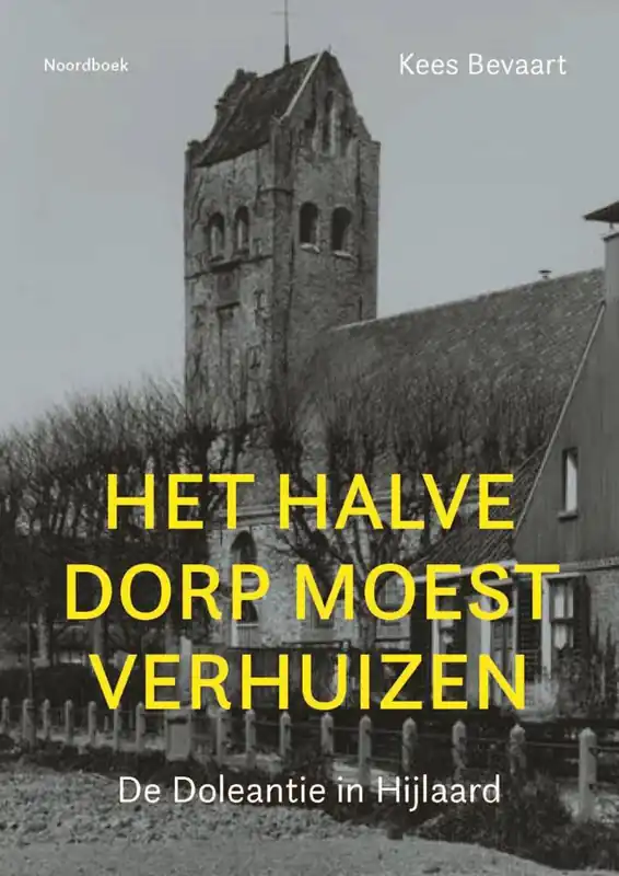 Premium Het halve dorp moest verhuizen / Druk 1