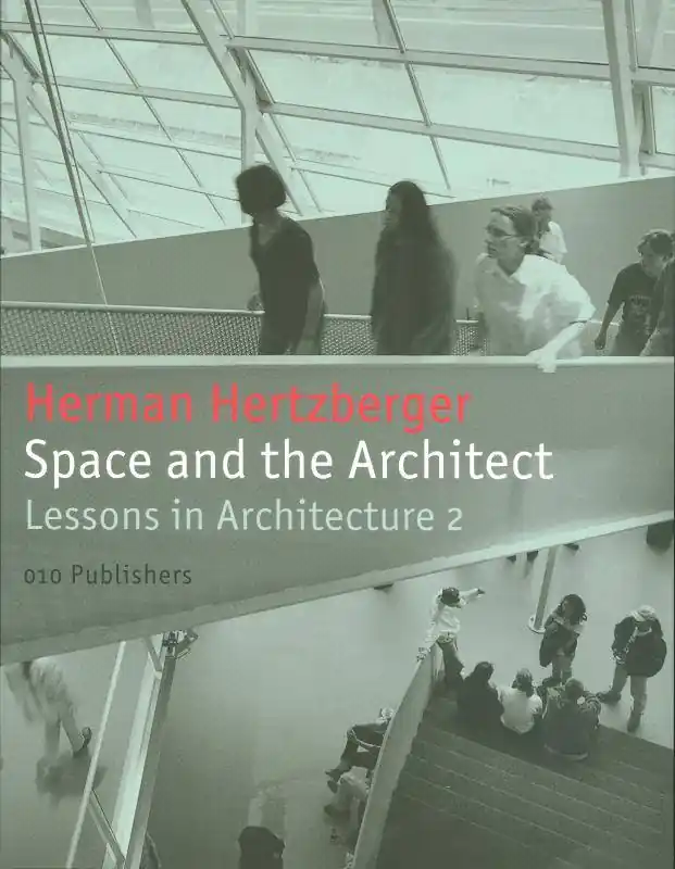 Betrouwbaar Space and the Architect / 2nd Edition