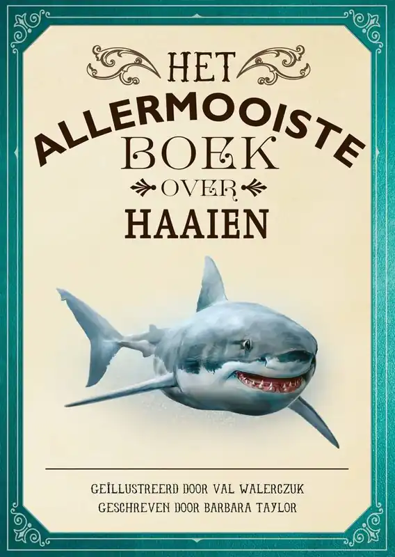 Voordeelprijs Het allermooiste boek over haaien / Druk 1