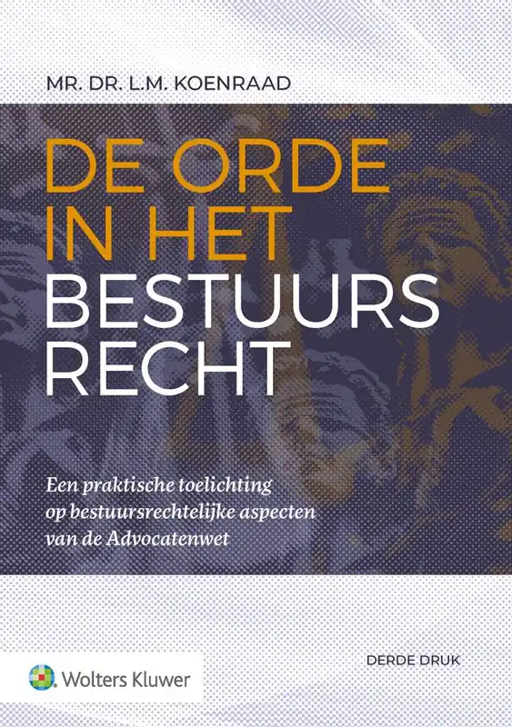 De orde in het bestuursrecht / Druk 1 Lage Prijs