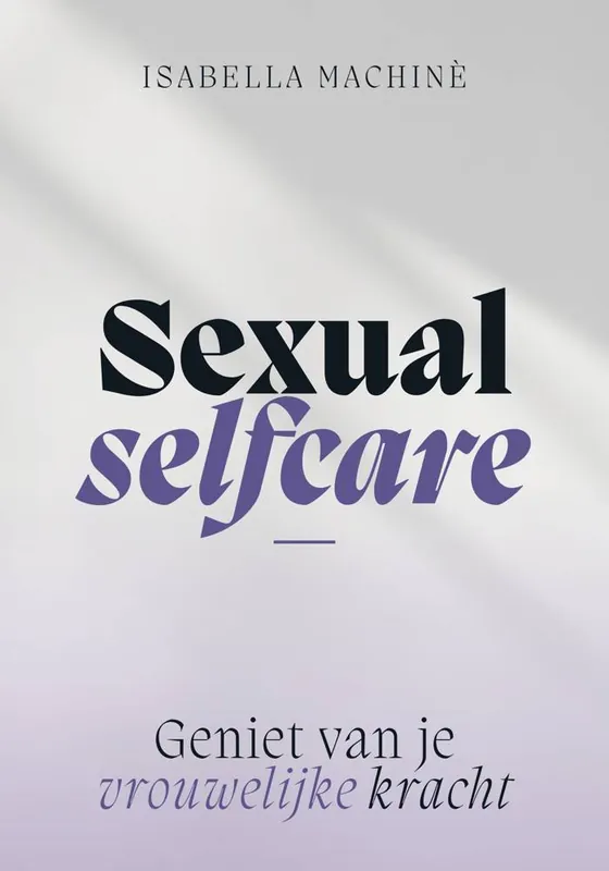 Sexual selfcare / Druk 2 Aanbieding