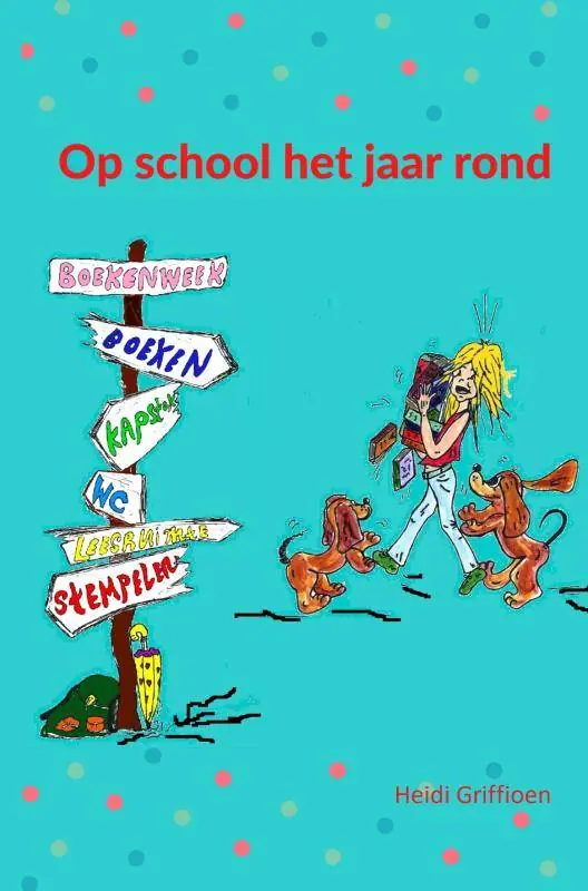 Exclusieve Aanbieding Op school het jaar rond / Druk 1