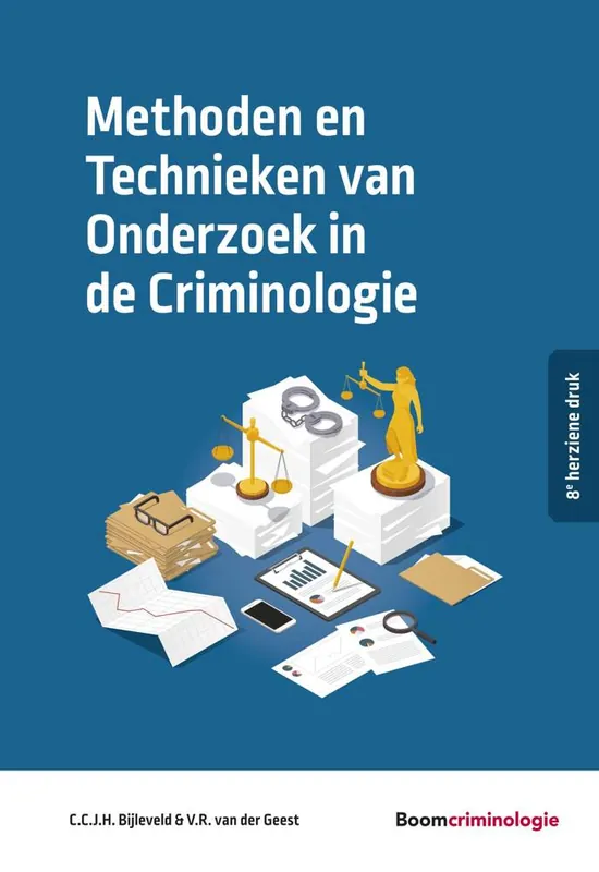Betrouwbaar Methoden en Technieken van Onderzoek in de Criminologie / Druk 8