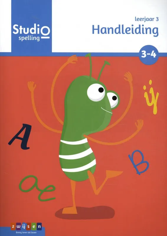 Studio Spelling Leerjaar 3 blok 3 en 4 handleiding / Druk 1 Op = Op