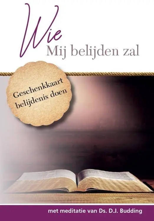 Wie Mij belijden zal / Druk 1 Betrouwbaar