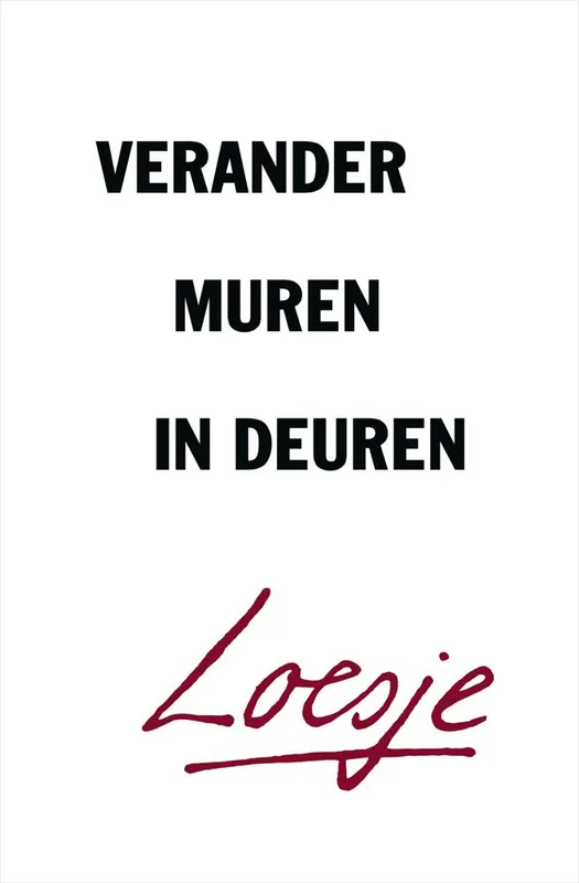 Verander muren in deuren / Druk 1 Gecertificeerd