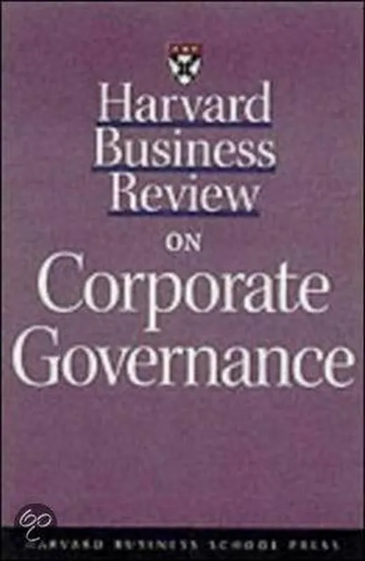 Harvard Business Review On Corporate Governance Laatste Kans