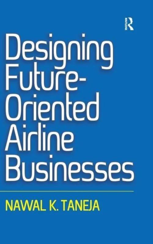 Express Levering Designing Future-Oriented Airline Businesses