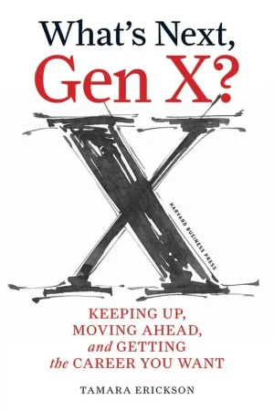 What's Next, Gen X? Premium