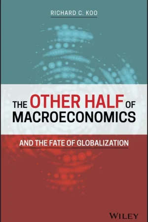 Aanbieding The Other Half of Macroeconomics and the Fate of Globalization