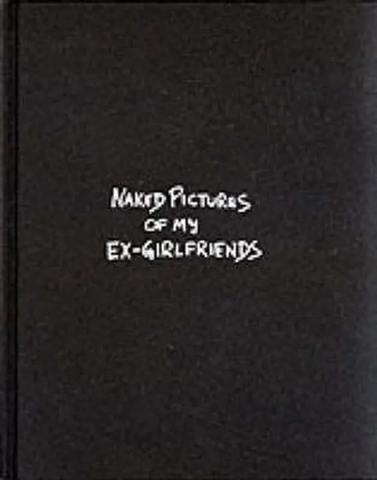 Naked Pictures of My Ex-girlfriends Lage Kosten